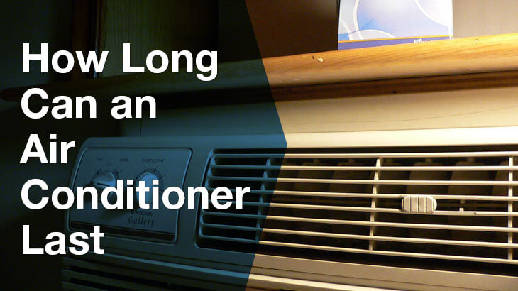 How many years does an air conditioner last?